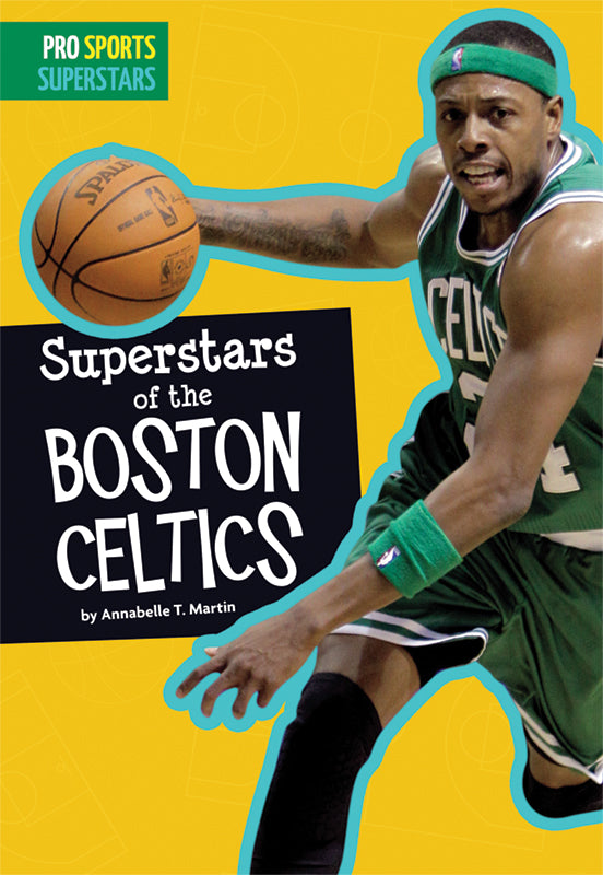 Superstars of the Boston Celtics