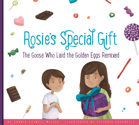 Rosie's Special Gift: The Goose Who Laid the Golden Eggs Remixed