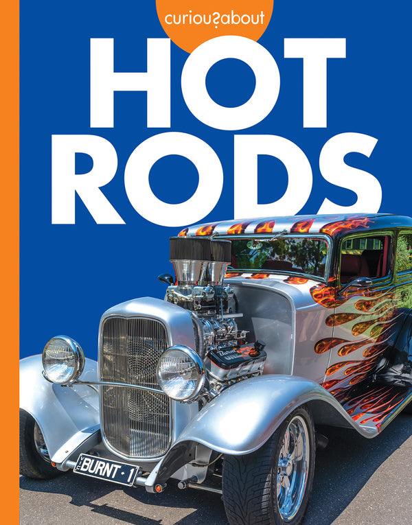 Curious about Hot Rods
