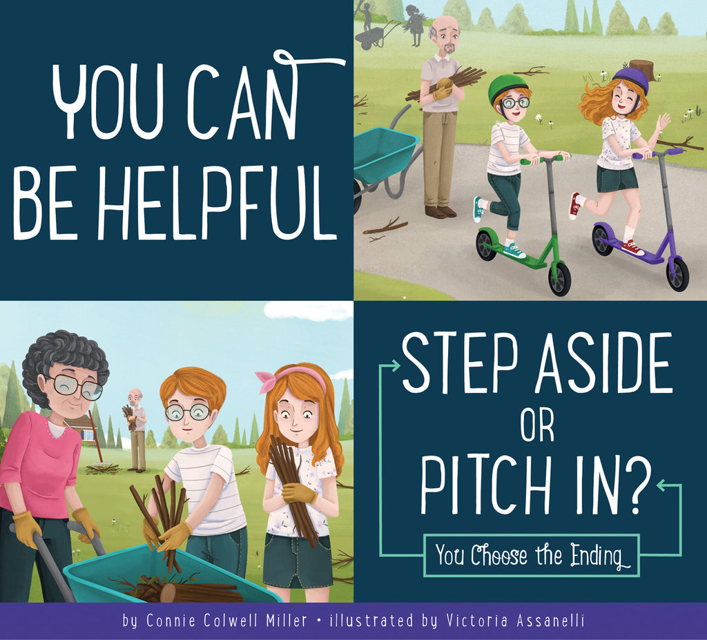 You Can Be Helpful: Step Aside or Pitch In?