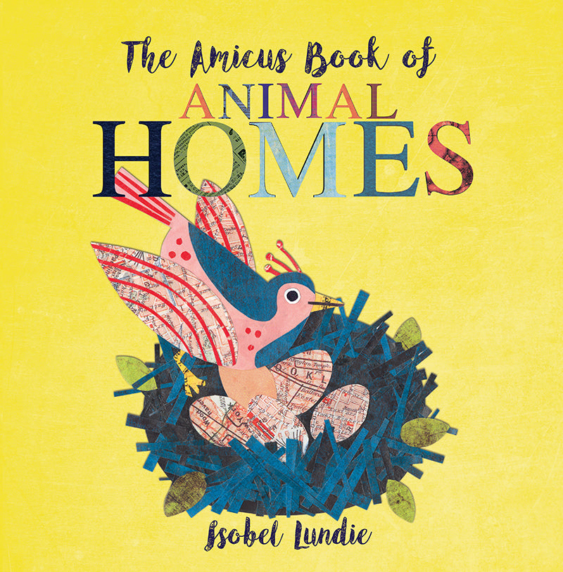 The Amicus Book of Animal Homes